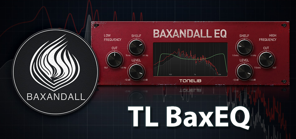 TL BaxEQ | Классический Baxandall EQ для деликатного шейпинга тона